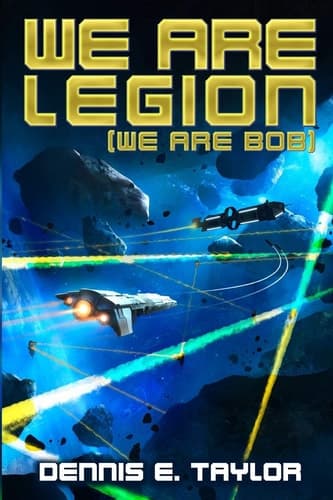 Cover of We are Legion (we are Bob)